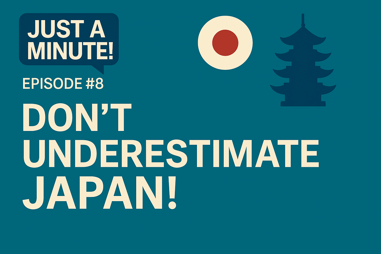 Don't Underestimate Japan | Patrick Daly